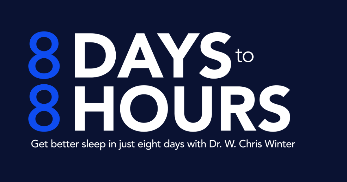 8 Days To 8 Hours Sleep Program Sleep Com 8 Days To 8 Hours Sleep Program Sleep Com